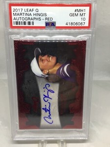 2017 Leaf Q Autographs Red 8/10 #MH1 Martina Hingis PSA 10 (Top Pop, Pop 1)