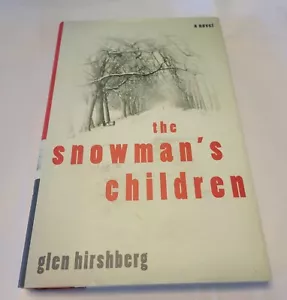 The Snowman's Children by Glen Hirshberg (2002) - Hardcover - Like New - Picture 1 of 2