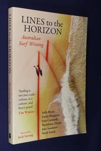LINES TO THE HORIZON Sam Carmody AUSTRALIAN SURF WRITING Surfing Book - Picture 1 of 12