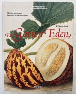 GARDEN EDEN : MASTERPIECES OF BOTANICAL BOOK ILLUSTRATION By H. Walter Lack Vg - Imagen 1 de 7