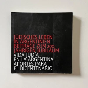 Vida judía en la Argentina aportes para el bicentenario - Imagen 1 de 2