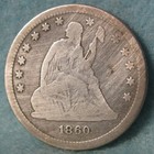 1860 Seated Liberty Silver Quarter ~ Old Us Coin