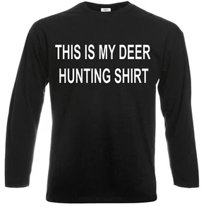This is My Deer Jagd Shirt Langarm T-Shirt lustig Jäger Witzjagd - Bild 1 von 3