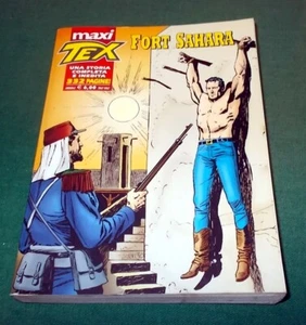 MAXI TEX n. 11 "Fort Sahara" con 332 pagine inedite ed. Bonelli 2007 - Picture 1 of 2