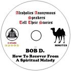CD de haut-parleurs AA Alcoholics Anonymous Bob D. Recovering from a Spiritual Malady