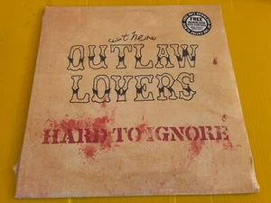 The Outlaw Lovers Hard To Ignore Brand New vinyl 2008 LP FREE MP3 Download - Picture 1 of 2