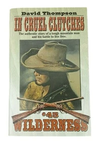  Cruel Clutches (Wilderness) by Thompson, David Book #45 FREE SHIPPING - Imagen 1 de 6