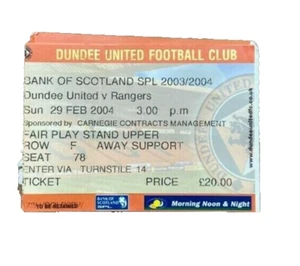 DUNDEE UNITED V RANGERS - PREMIER LEAGUE - BIGLIETTO PARTITA - 29/2/2004 - Foto 1 di 1