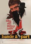 Bande À Part 1964 Jean-Luc Godard New Wave Cult Movie Poster Reprint  18X12  #2