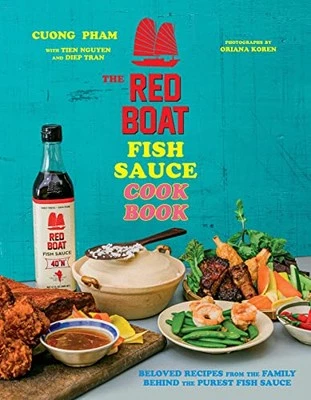 The Red Boat Fish Sauce Cookbook: Belove..., Tran, Diep - Image 1 of 2