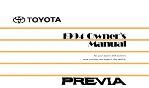 Toyota Previa 1994 manual del propietario guía del usuario libro de referencia del operador - Imagen 1 de 1