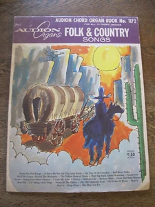Audion Chord Organ #1172 - Folk & Country Songs - Easy Music Songbook Guide 1971 - Picture 1 of 2