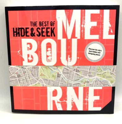 The Best Of Hide & Seek Melbourne - Discover The City's Best Hidden Places PB - image 1 of 4