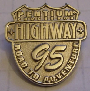INTEL PENTIUM PROCESSOR HIGHWAY ROAD TO ADVENTURE WINDOWS 95 vintage pin badge - Afbeelding 1 van 2