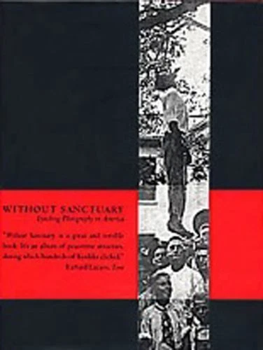 Without Sanctuary: Lynching Photography in America  Hardcover by Twin Palms P... - Image 1 of 1