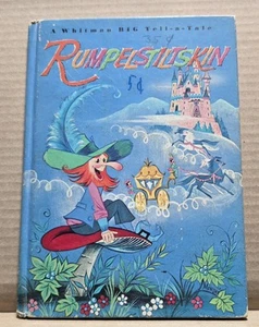 Rumpelstiltskin A Whitman Big Tell-a-Tale Copyright 1963 Told By E Thompson  - Bild 1 von 3