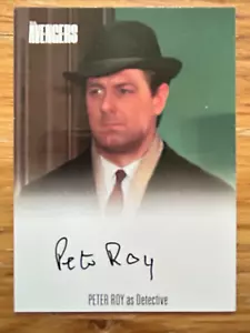 AVENGERS KOMPLETTE SAMMLUNG SERIE 3: AUTOGRAMMKARTE: PETER ROY AVPR1 - Bild 1 von 1