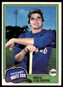 1981 TOPPS MIKE COLBERN . CHICAGO WHITE SOX #522