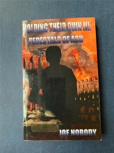 Jo Nobody Holding Their Own Series #3 III Pedestals of Ash Apocalypse Survival - Picture 1 of 3