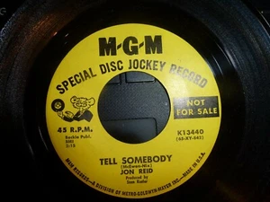 Jon Reid "Tell somebody" MGM 13440 promo arkansas bopper Northern soul - Bild 1 von 1