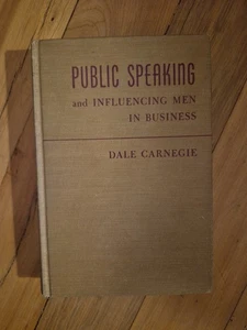 Public Speaking and Influencing Men in Business by Dale Carnegie - 1957 HC - Picture 1 of 9