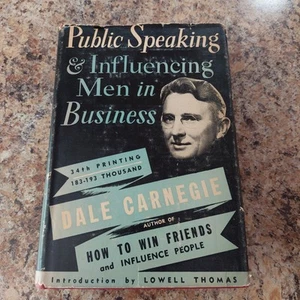 Public Speaking And Influencing Men In Business by Dale Carnegie 1946 HC/DJ - Picture 1 of 11