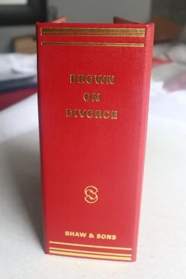 Brown on Divorce 2nd Edition Shaw & Sons + Supplement 7 9 & 10 Loose Leaf - Image 1 of 4