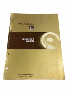 John Deere 700 Series Engines OMRG15271 Operator Manual Book - Picture 1 of 4