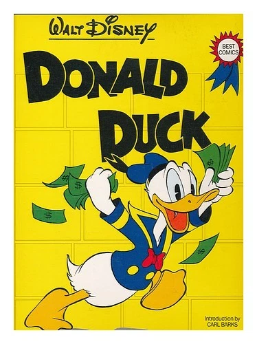 WALT DISNEY PRODUCTIONS Donald Duck / Walt Disney ; [Foreword by Carl Barks] 198 - Image 1 of 1