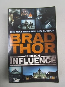 Foreign Influence by Brad Thor (Paperback, 2011) - Picture 1 of 6