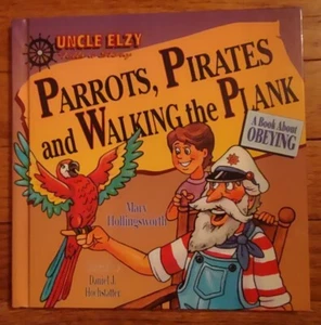 PARROTS, PIRATES AND WALKING THE PLANK: A Book About Obeying - 1992 - Hardback - Imagen 1 de 6