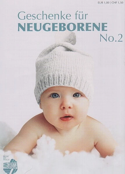 Lana Grossa Geschenke für Neugeborene No. 2 Strickheft