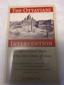 The Ottaviani Intervention: Short Critical Study of the New Order of Mass PB - Picture 1 of 6