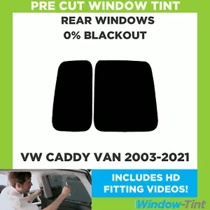 For VW Caddy Van 2003-2021 Pre Cut Window Tint Rear 0% Blackout Film - Picture 1 of 10