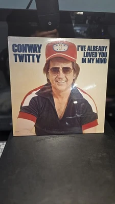 Conway Twitty I've Already Loved You In My Mind MCA Vinyl LP M/ M-1977 sealed - Image 1 of 2