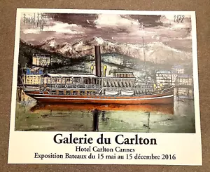 Bernard Buffet Galerie du Carlton poster of steam boat 2016 - Picture 1 of 1