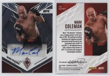 2023 Panini Chronicles UFC Phoenix Auto Mark Coleman #PX-MCM Auto