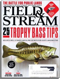 Field & Stream - 2017, May - 25 Trophy Bass Tips, The Battle For Public Lands - Picture 1 of 2