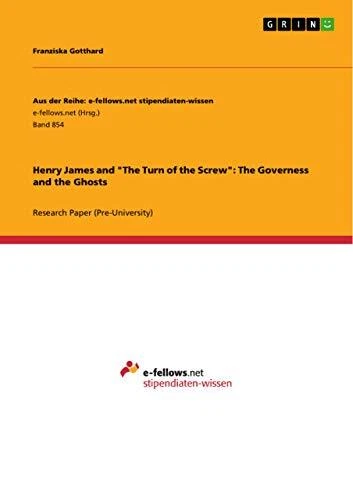 Henry James and "The Turn of the Screw": The Governess and the Ghosts - Image 1 of 1