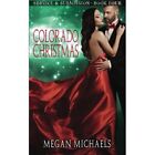 Colorado Christmas (Service & Submission) - Paperback NEW Michaels, Megan 01/12/