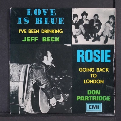 JEFF BECK / DON PARTRIDGE: love is blue + 1 / rosie COLUMBIA 7" Single 45 RPM - Image 1 of 4