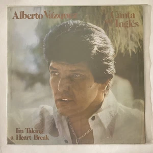 ALBERTO VAZQUEZ - IM TAKING A HEART BREAK - 1981 MEXICAN LP, LATIN ROCK - Picture 1 of 4