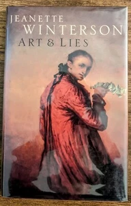 1994 SIGNIERT Jeanette Winterson "Art & Lies" FEIN WAHR Erstausgabe BESCHRIFTET - Bild 1 von 9