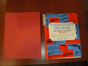 United States Firearms, The First Century 1776-1875 by David F. Butler - Picture 1 of 3