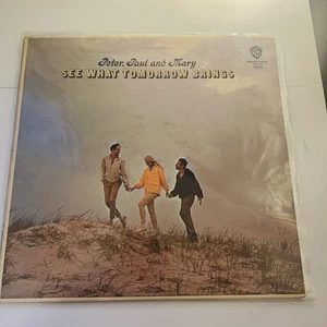 Peter Paul & Mary / See What Tomorrow Brings Vinyl LP B2G2 Free - Picture 1 of 5