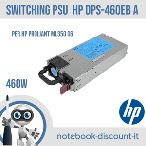 Alimentatore HP Switching Power Supply DPS-460EB A 511777-001 499249-001 - Imagen 1 de 3