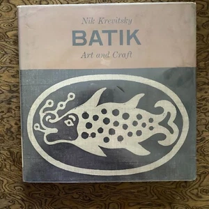 Batik: Art and Craft by Nik Krevitsky 1964 HC First Printing - Imagen 1 de 5