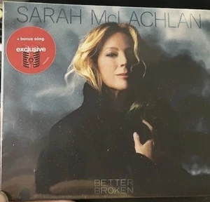 SARAH McLACHLAN - BETTER BROKEN CD + BONUS SONG - BRAND NEW FACTORY SEALED - Picture 1 of 2