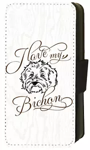 I Love My Bichon Quote iPhone/Pixel/Galaxy Printed Flip/Wallet Phone Case - Picture 1 of 9