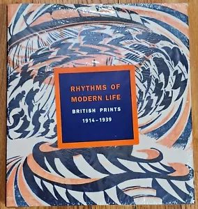 Rhythms of Modern Life : British Prints, 1914-1939 by Clifford Ackley - Picture 1 of 1